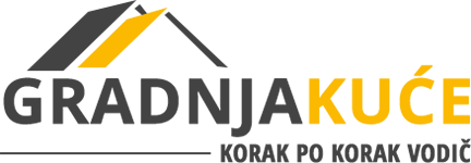 Gradnja Kuće – Vodič za izgradnju